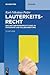 Lauterkeitsrecht: Das Wettbewerbsrecht (UWG) in Systematik und Fallbearbeitung (De Gruyter Studium) (German Edition)