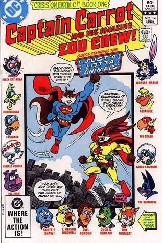 Captain Carrot and His Amazing Zoo Crew "Crisis on Earth-C" Book One [#14] (Paperback)