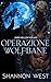 Operazione Wolfsbane (Italian Edition)