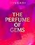 Bulgari: The Perfume of Gems
