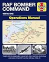 RAF Bomber Command Operations Manual by Jonathan Falconer