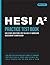 HESI A2 Practice Test Book:...