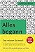 Alles Begann by Robert D. Martin