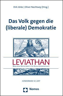 Das Volk Gegen Die Liberale Demokratie: Leviathan (32) (Leviathan - Sonderbande) (German Edition)
