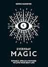 Everyday Magic by Semra Haksever