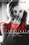 Fatal Instincts