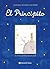 El Principito by Antoine De Saint- Exupéry