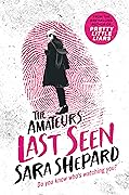 Last Seen (The Amateurs, #3)