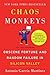 Chaos Monkeys: Obscene Fort...