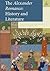 The Alexander Romance: History and Literature (Ancient Narrative Supplements)