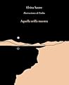 Aquella orilla nuestra by Elvira Sastre