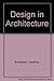 Design in Architecture