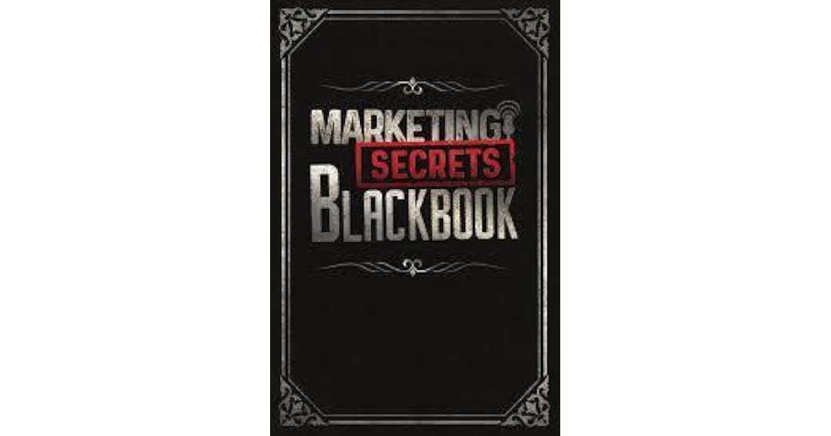 Marketing Secrets Blackbook by Russel Brunson