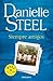 Siempre amigos by Danielle Steel
