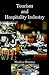 Tourism and Hospitality Ind...