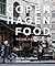 Copenhagen Food: Stories, T...