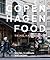 Copenhagen Food by Trine Hahnemann