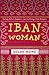 Iban Woman (Iban Dream #3)