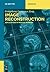 Image Reconstruction: Applications in Medical Sciences (De Gruyter Textbook)