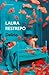 Delirio by Laura Restrepo