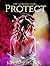 Protect (The Guardians, #1)