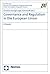 Governance and Regulation in the European Union: A Reader (Schriften Des Zentrum Fur Europaische Integrationsforschung)