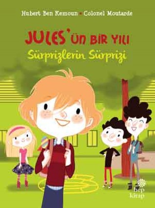 Jules’ün Bir Yılı: Sürprizlerin Sürprizi (Paperback)