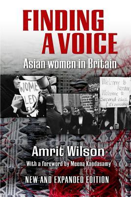 Finding a Voice: Asian Women in Britain (Paperback)