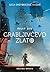 Grabljivčevo zlato by Philip Reeve