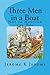 Three Men in a Boat: Not to...