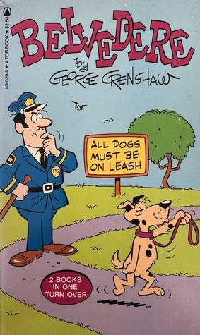 Belvedere: All Dogs Must Be On A Leash
