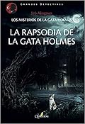 La rapsodia de la gata Holmes