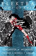 Elektra: Root of Evil #1