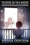 Thieves in the Night: A Brief History of Supernatural Child Abductions