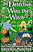 The Detective Wins The Witc...