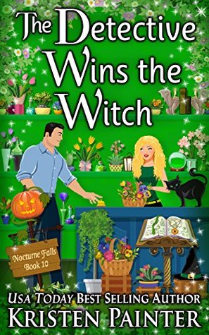 The Detective Wins The Witch (Nocturne Falls, #10)