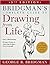 Bridgman's Complete Guide to Drawing from Life by George B. Bridgman