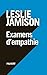 Examens d'empathie (French Edition)