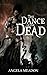 The Dance of the Dead