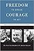 Freedom to Dream, Courage to Act: The First Nine Decades of C. Jackson Grayson