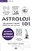 Astroloji 101 by Kathleen Sears