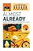 Almost Already by Jonathan Tony