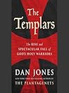 The Templars by Dan Jones
