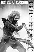Hand of the Black City
