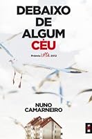 Debaixo de algum ceu