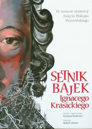 Setnik bajek Ignacego Krasickiego