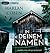 In deinem Namen: Thriller