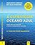 A Estratégia Oceano Azul - Como criar mais mercado e tornar a concorrência irrelevante (Portuguese Edition)