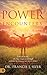 Power Encounters: Unlocking the Supernatural Through Experiences with the Holy Spirit