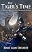 The Tiger's Time (Chronicle...